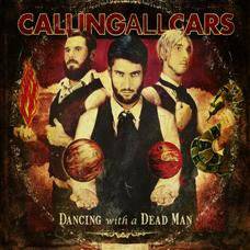 Calling All Cars : Dancing with a Dead Man